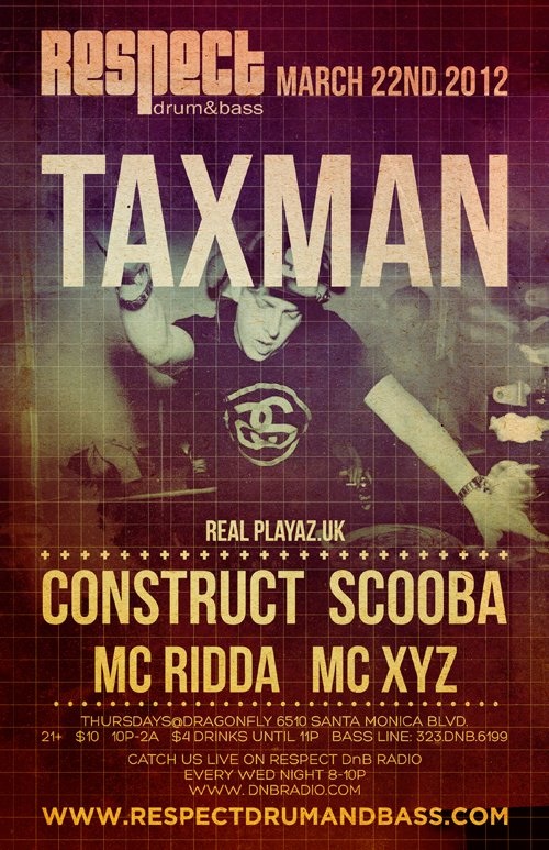 respect presents taxman and dj constuct